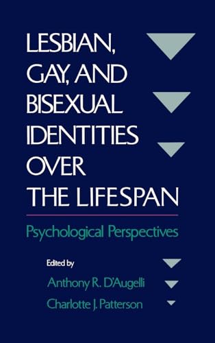 Stock image for Lesbian, Gay and Bisexual Identities Over the Lifesapn for sale by Direct Link Marketing