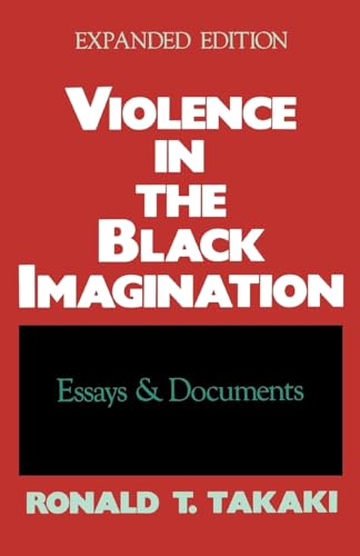 Imagen de archivo de Violence in the Black Imagination : Essays and Documents a la venta por Better World Books: West