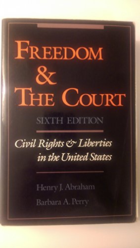 Stock image for Freedom and the Court : Civil Rights and Liberties in the United States for sale by Better World Books