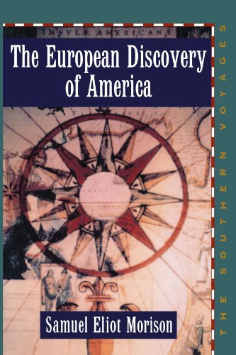 Beispielbild fr The European Discovery of America : The Southern Voyages A. D. 1492-1616 zum Verkauf von Better World Books