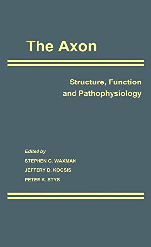 Beispielbild fr The Axon: Structure, Function and Pathophysiology zum Verkauf von Housing Works Online Bookstore