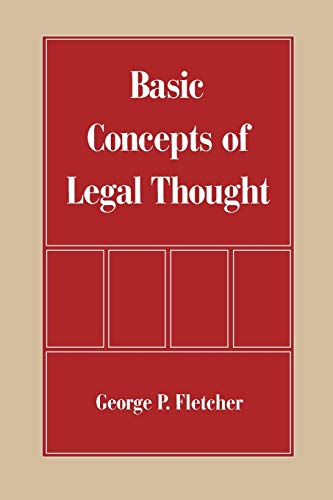 Stock image for Basic Concepts of Legal Thought for sale by Wonder Book