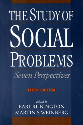 Imagen de archivo de The Study of Social Problems : Seven Perspectives a la venta por Better World Books