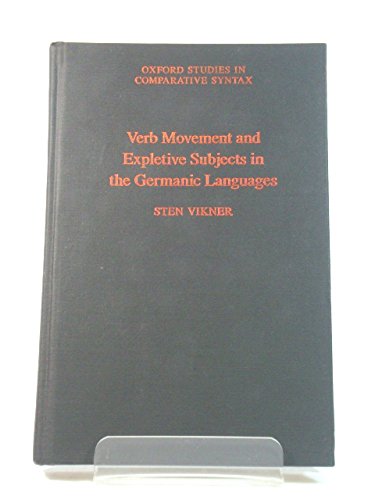 9780195083934: Verb Movement and Expletive Subjects in the Germanic Languages (Oxford Studies in Comparative Syntax)