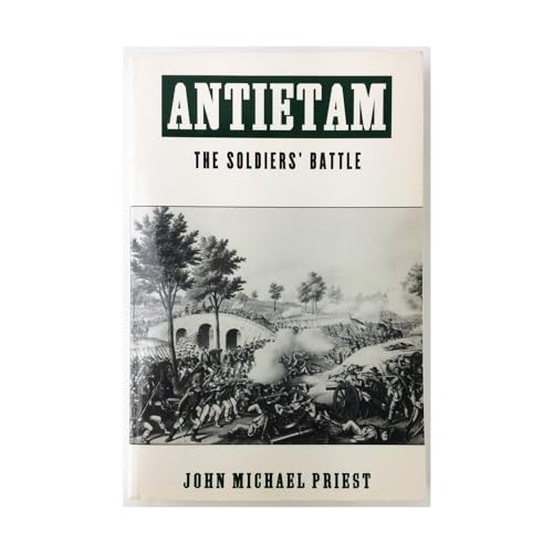 Imagen de archivo de Antietam The Soldiers' Battle a la venta por The Book Cellar