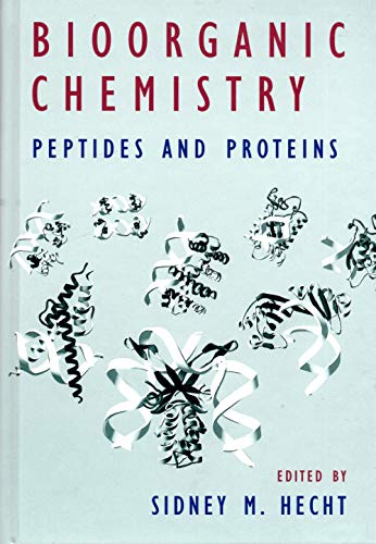 9780195084689: Bioorganic Chemistry: Peptides and Proteins (Topics in Biochemistry)