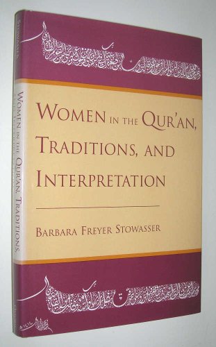 Beispielbild fr Women in the Qur'an, Traditions, and Interpretation zum Verkauf von Better World Books