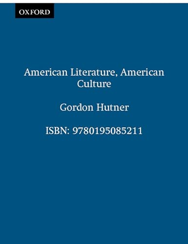 9780195085211: American Literature, American Culture