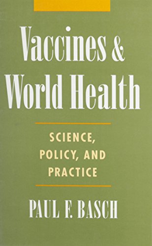 Beispielbild fr Vaccines and World Health. Science, Policy, and Practice zum Verkauf von Research Ink