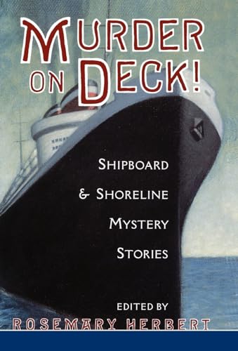 Stock image for Murder on Deck : Shipboard and Shoreline Mystery Stories for sale by SecondSale