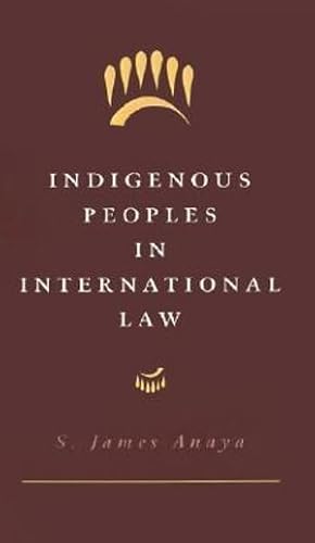 9780195086201: Indigenous Peoples in International Law