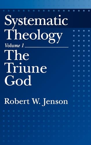 Stock image for Systematic Theology: Volume 1: The Triune God (Systematic Theology (Oxford Hardcover)) for sale by GoodwillNI