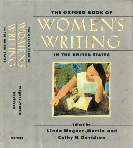 Imagen de archivo de The Oxford Book of Women's Writing in the United States a la venta por Half Price Books Inc.