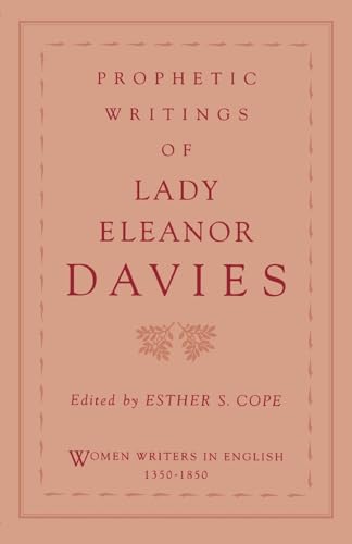9780195087178: Prophetic Writings of Lady Eleanor Davies