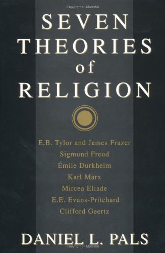 Beispielbild fr Seven Theories of Religion zum Verkauf von Better World Books