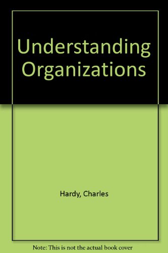 Stock image for Understanding Organizations for sale by Books From California