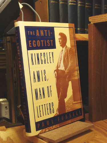 Imagen de archivo de The Anti-Egotist : Kingsley Amis, Man of Letters a la venta por Better World Books