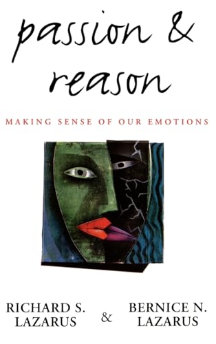 Beispielbild fr Passion and Reason : Making Sense of Our Emotions zum Verkauf von Better World Books