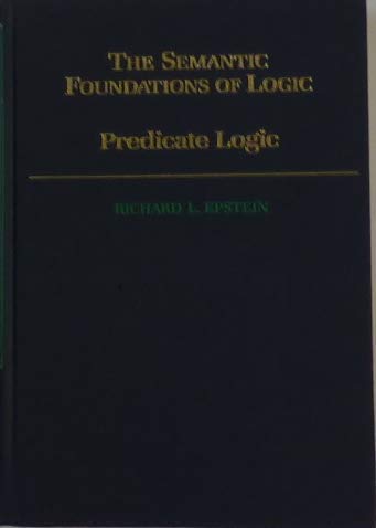 Imagen de archivo de Predicate Logic (The Semantic Foundations of Logic) a la venta por HPB-Red