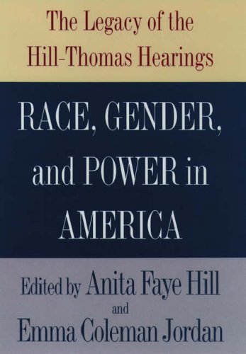 Imagen de archivo de Race, Gender, and Power in America: The Legacy of the Hill-Thomas Hearings a la venta por Booketeria Inc.