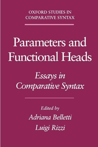 Imagen de archivo de Parameters & Functional Heads: Essays in Comparative Syntax (Oxford Studies in Comparative Syntax) a la venta por Chiron Media