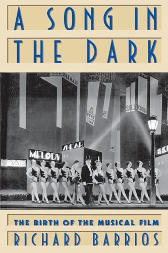 SONG IN THE DARK. The Birth of the Musical Film