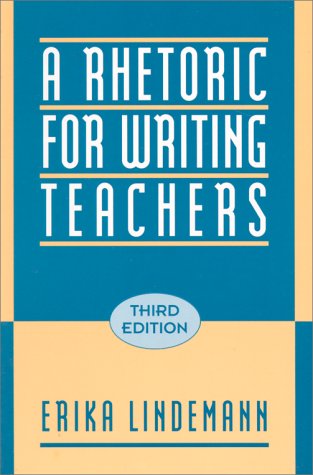 9780195088441: A Rhetoric for Writing Teachers