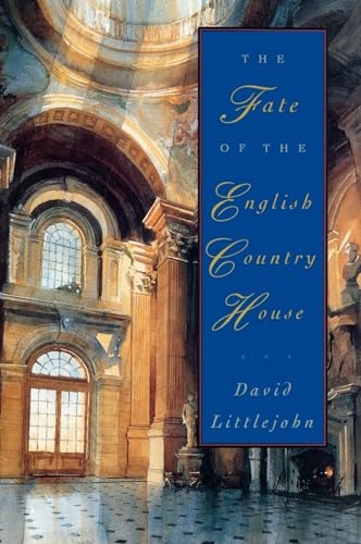 Beispielbild fr The Fate of the English Country House zum Verkauf von Better World Books