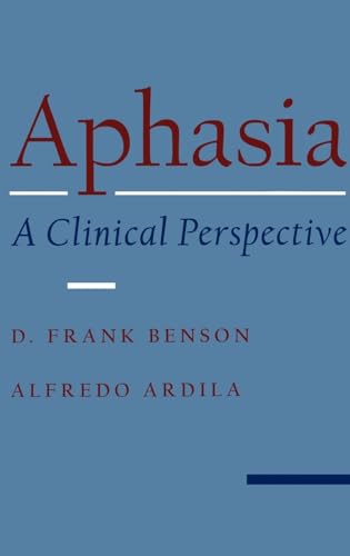 Stock image for Aphasia : A Clinical Perspective for sale by Better World Books: West