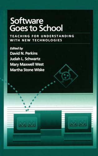 9780195089387: Software Goes to School: Teaching for Understanding with New Technologies