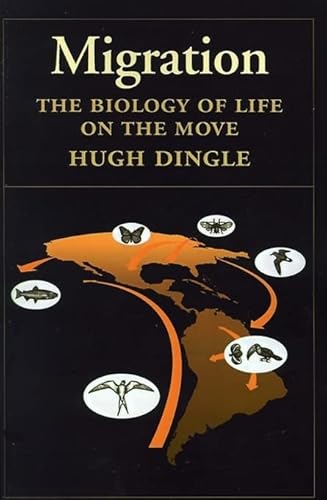 Beispielbild fr Migration : The Biology of Life on the Move zum Verkauf von Better World Books