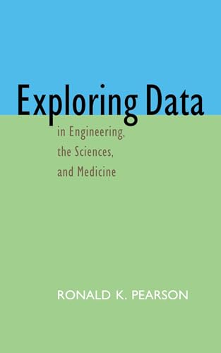 Stock image for Exploring Data in Engineering, the Sciences, and Medicine for sale by ThriftBooks-Dallas