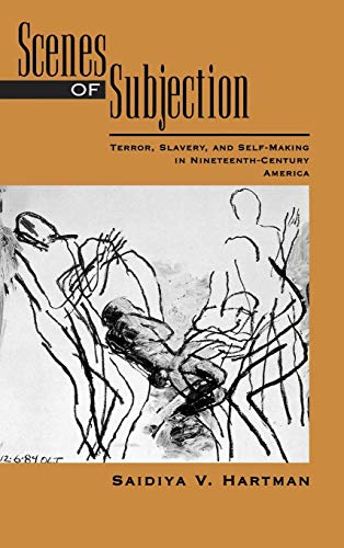 9780195089837: Scenes of Subjection: Terror, Slavery, and Self-Making in Nineteenth-Century America (Race and American Culture)