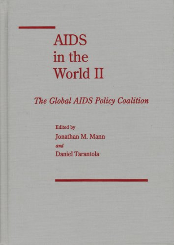 Stock image for AIDS in the World II : Global Dimensions, Social Roots, and responses-- the Global AIDS Policy Coalition for sale by P.C. Schmidt, Bookseller