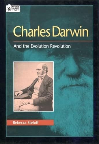 Stock image for Charles Darwin: And the Evolution Revolution (Oxford Portraits in Science) for sale by The Book Cellar, LLC