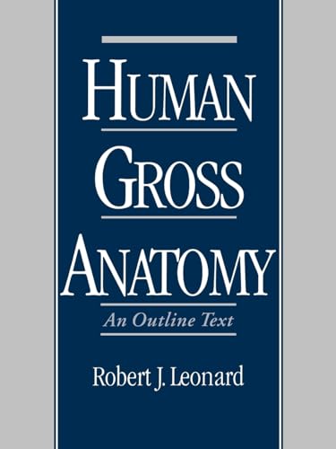Beispielbild fr Human Gross Anatomy: An Outline Text zum Verkauf von WorldofBooks
