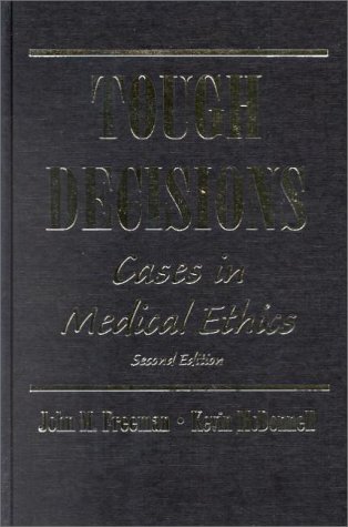 Imagen de archivo de Tough Decisions : Cases in Medical Ethics a la venta por Better World Books