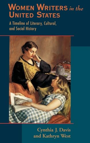 9780195090536: Women Writers in the United States: A Timeline of Literary, Cultural, and Social History
