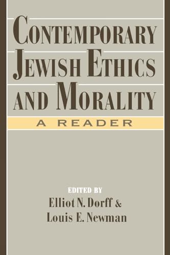 Stock image for Contemporary Jewish Ethics and Morality : A Reader for sale by Better World Books