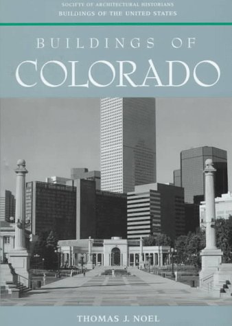 Beispielbild fr Buildings of Colorado zum Verkauf von Better World Books