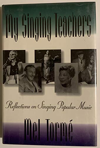 Stock image for My Singing Teachers for sale by Seattle Goodwill