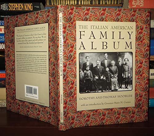 9780195091243: The Italian American Family Album (American Family Albums)