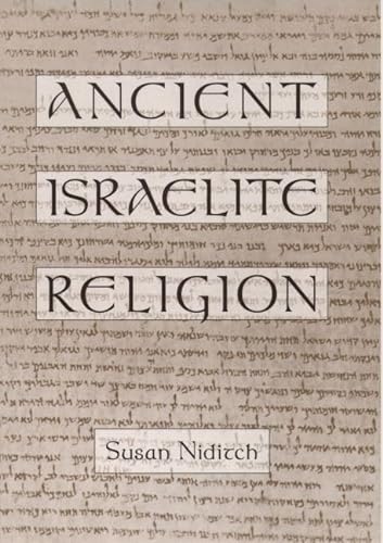 Beispielbild fr Ancient Israelite Religion zum Verkauf von Better World Books