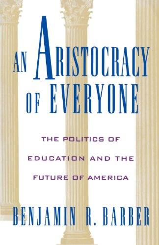 Imagen de archivo de An Aristocracy of Everyone: The Politics of Education and the Future of America a la venta por SecondSale