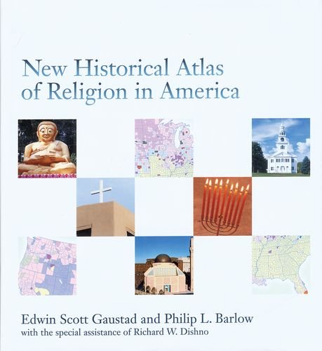 Imagen de archivo de New Historical Atlas of Religion in America a la venta por Housing Works Online Bookstore