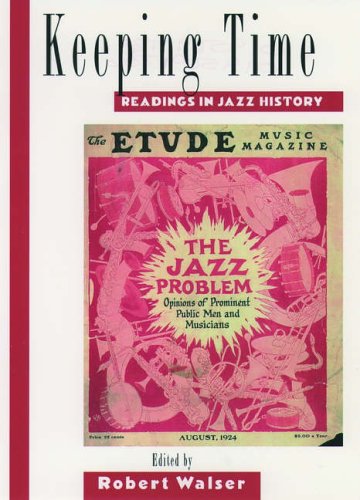 Beispielbild fr Keeping Time: Readings in Jazz History zum Verkauf von Anybook.com