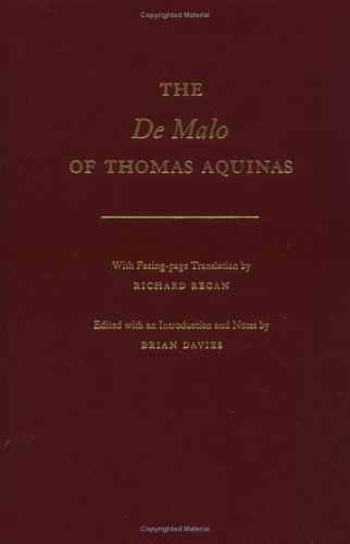 Beispielbild fr The De Malo of Thomas Aquinas: With Facing-Page Translation by Richard Regan zum Verkauf von Ocean Tango Books