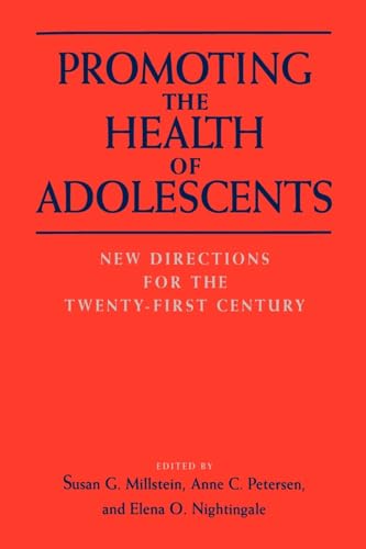 Beispielbild fr Promoting the Health of Adolescents: New Directions for the Twenty-first Century zum Verkauf von Robinson Street Books, IOBA