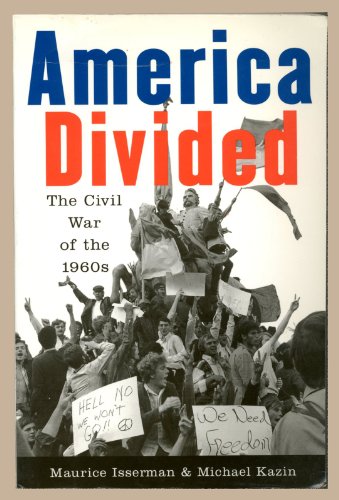 Stock image for America Divided: The Civil War of the 1960s for sale by SecondSale