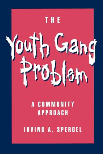 Stock image for The Youth Gang Problem: A Community Approach for sale by Decluttr